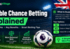 Double Chance Betting Explained